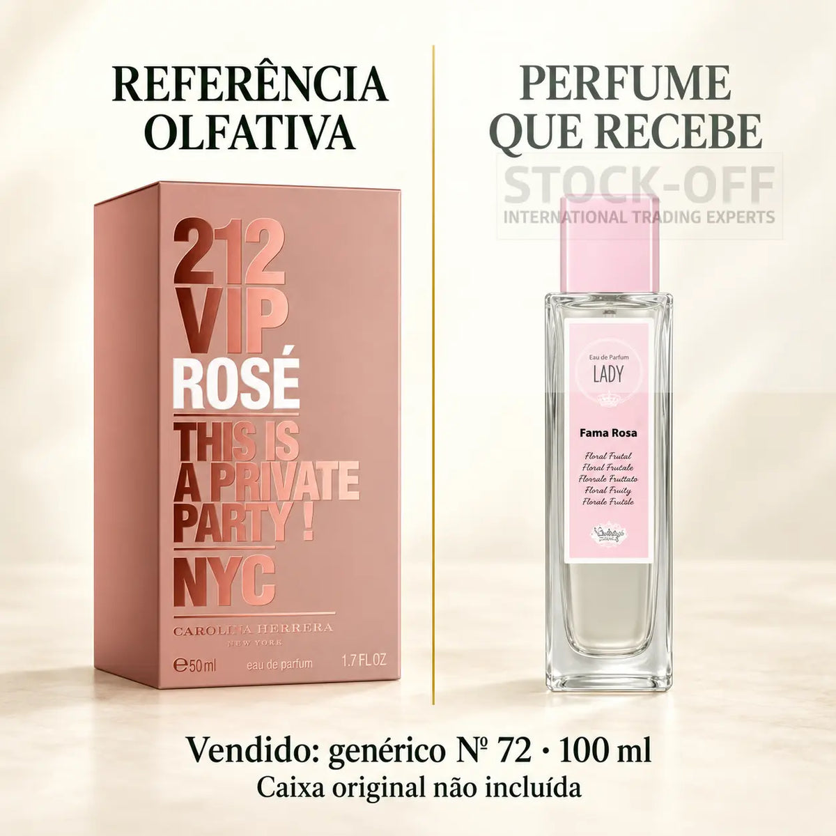 Referência olfativa à esquerda e frasco do perfume genérico Nº 72 de 100 ml vendido à direita. Caixa original não incluída.